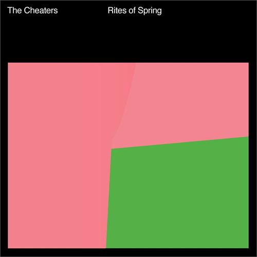 Cheaters Rites of Spring (LP)